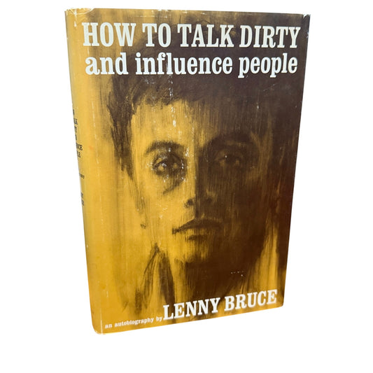 Vintage 1965 How to Talk Dirty and Influence People by Lenny Bruce First Edition